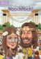[What was... 01] • What Was Woodstock?